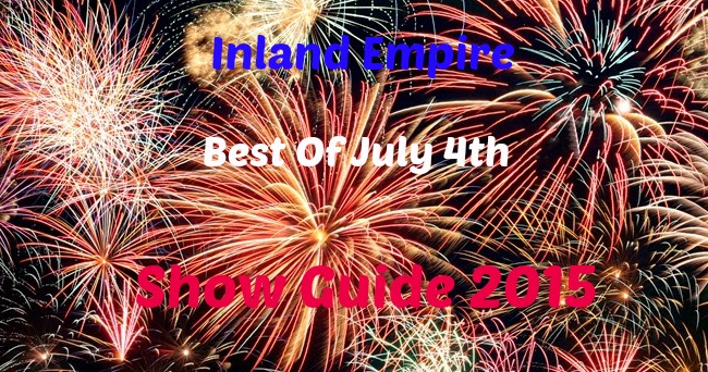 Inland Empires Complete Guide for July 4th 2015