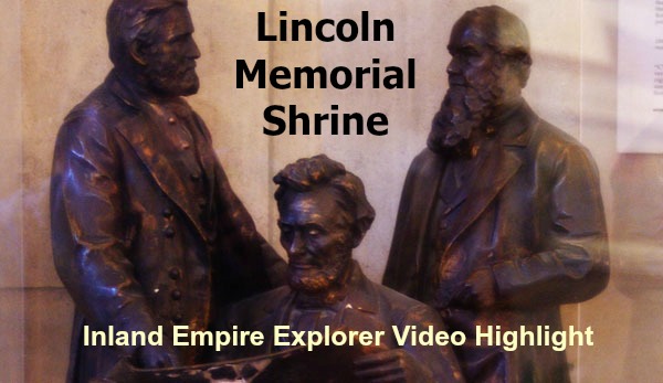 Lincoln Memorial Shrine Redlands